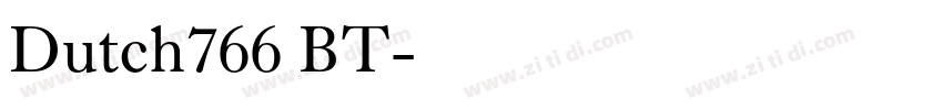 Dutch766 BT字体转换